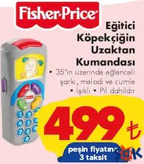 FİSHER PRİCE EĞİTİCİ KÖPEKÇİĞİN UZAKTAN KUMANDASI indirimli fiyat FİSHER PRİCE EĞİTİCİ KÖPEKÇİĞİN UZAKTAN KUMANDASI fiyat ve kampanya bilgisi